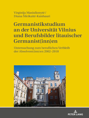 cover image of Germanistikstudium an der Universität Vilnius und Berufsbilder litauischer Germanist(inn)en
